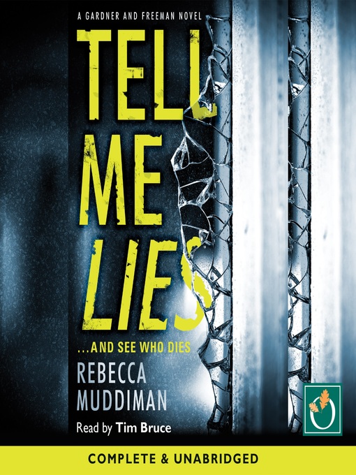 Title details for Tell Me Lies by Rebecca Muddiman - Available